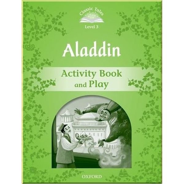 

Aladdin Activity Book with Play. Sue Arengo. ISBN:9780194239233