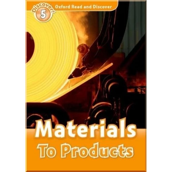 

Materials to Products. Alex Raynham. ISBN:9780194645058