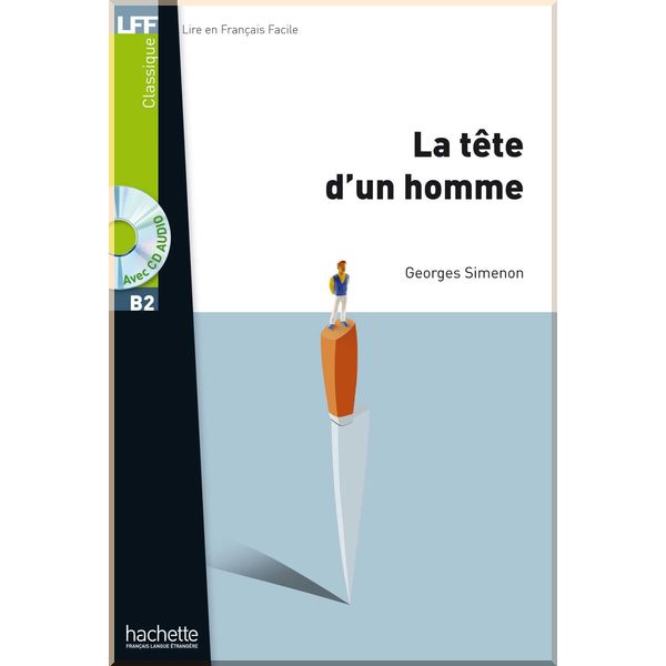 

La Tete d'un homme avec CD audio. Georges Simenon. ISBN:9782011557568
