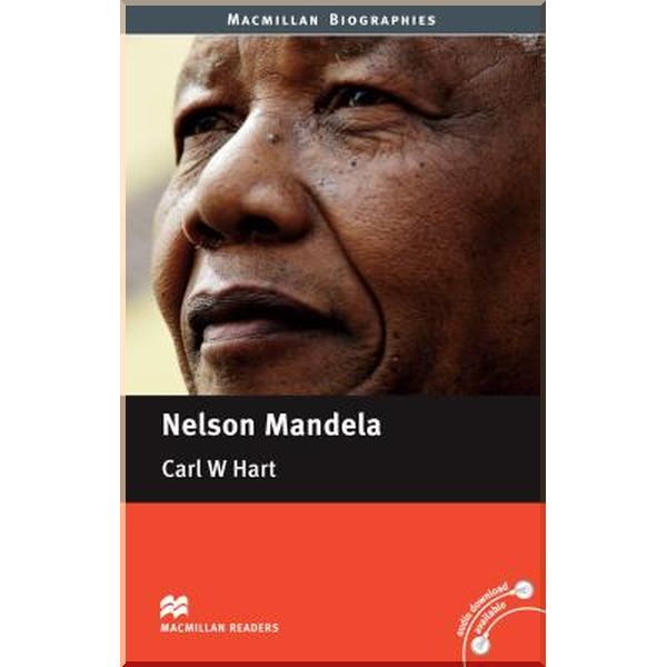 

Nelson Mandela. Carl W. Hart. ISBN:9781380041586