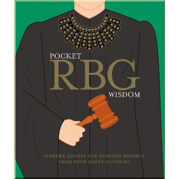 

Pocket RBG Wisdom. Hardie Grant. ISBN:9781784882877