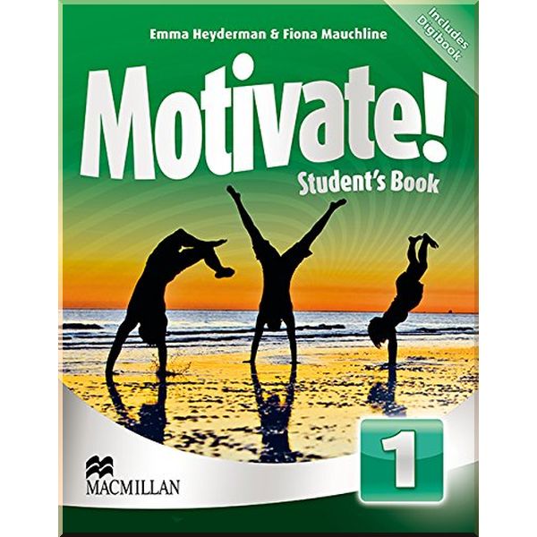 

Motivate! 1 Student's Book with DVD-ROM with Digibook. Fiona Mauchline, Emma Heyderman. ISBN:9780230453791