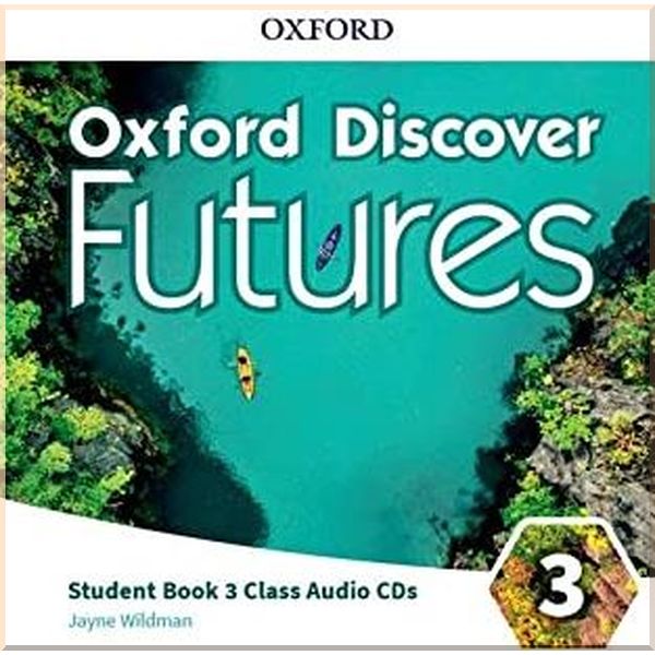 

Oxford Discover Futures 3 Class Audio CDs. Jayne Wildman. ISBN:9780194114387