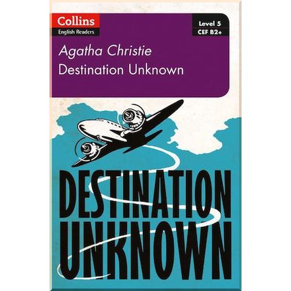 

Destination Unknown. Agatha Christie. ISBN:9780008262389