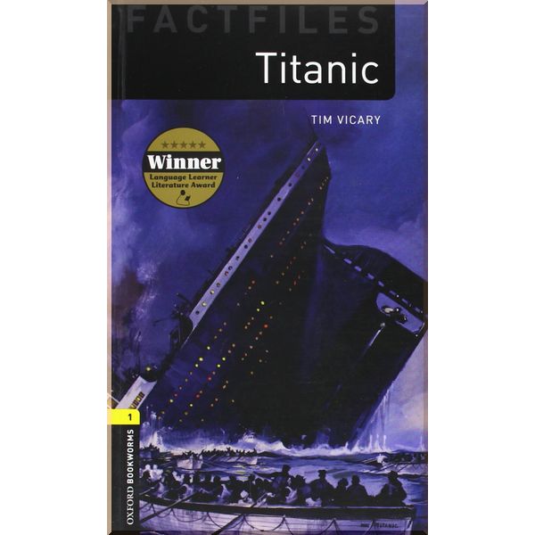 

Titanic. Tim Vicary. ISBN:9780194236195