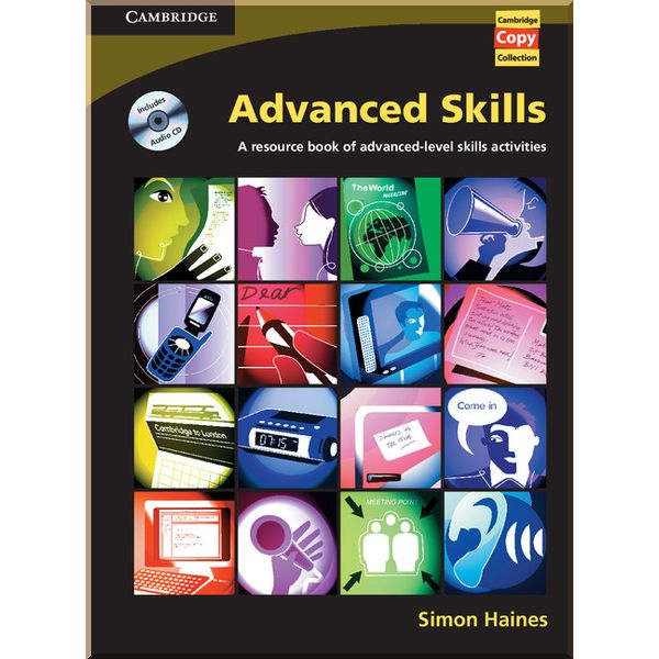 

Advanced Skills with Audio CD. Simon Haines. ISBN:9780521608480