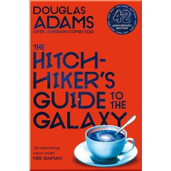 

The Hitchhiker's Guide to the Galaxy (42 Anniversary Edition). Douglas Adams. ISBN:9781529034523