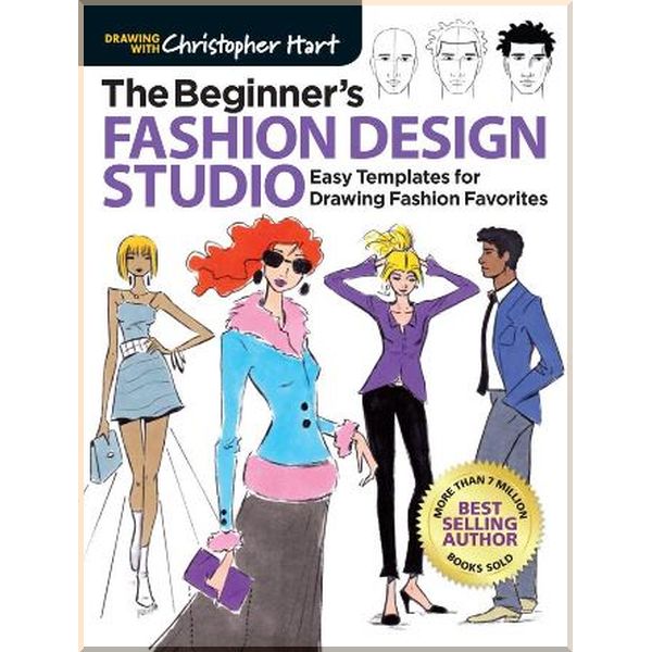 

The Beginner's Fashion Design Studio. Christopher Hart. ISBN:9781640210325