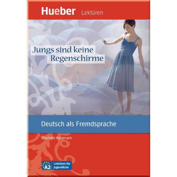 

Jungs sind keine Regenschirme. Charlotte Habersack. ISBN:9783193116727