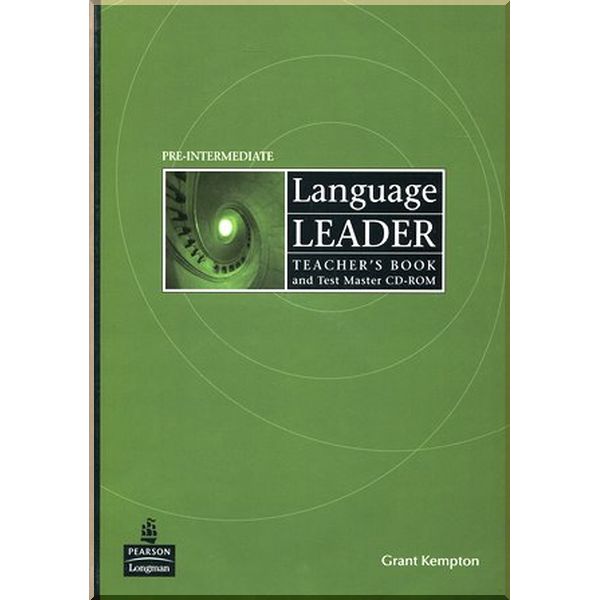 

Language Leader Pre-Intermediate Teacher's Book and Test Master CD-ROM. Grant Kempton. ISBN:9781405885355