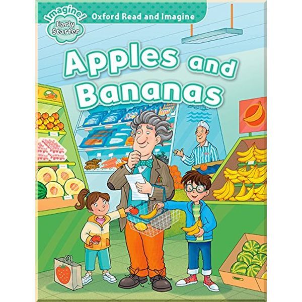 

Apples and Bananas. Paul Shipton. ISBN:9780194709170