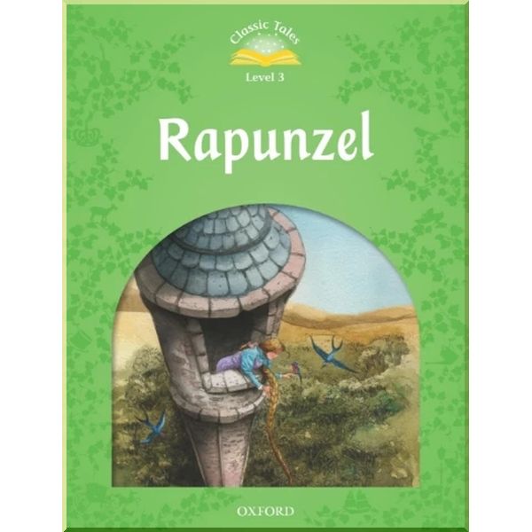 

Rapunzel. Jacob Grimm and Wilhelm Grimm Sue Arengo. ISBN:9780194239721