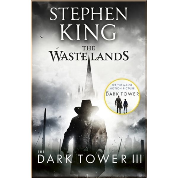 

The Waste Lands (Book 3). Stephen King. ISBN:9781444723465