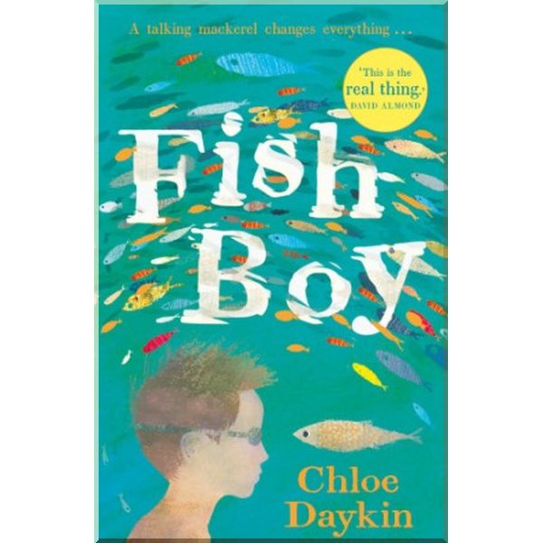 

Fish Boy. Chloe Daykin. ISBN:9780571326761