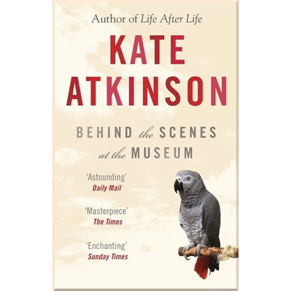 

Behind the Scenes at the Museum. Kate Atkinson. ISBN:9780552996181