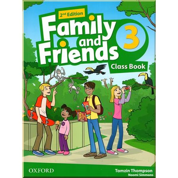 

Family and Friends 2nd Edition 3 Class Book. Tamzin Thompson, Naomi Simmons. ISBN:9780194808408