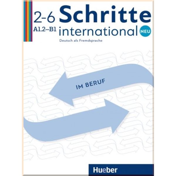 

Schritte international Neu 2–6 Deutsch im Beruf mit Audios Online. Brigitte von Taeuffenbach, Annette Muller. ISBN:9783190310821