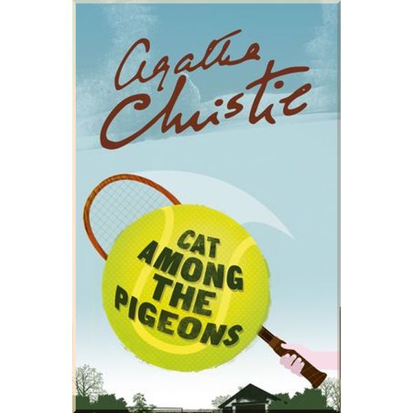 

Cat Among the Pigeons (Book 36). Agatha Christie. ISBN:9780007527564