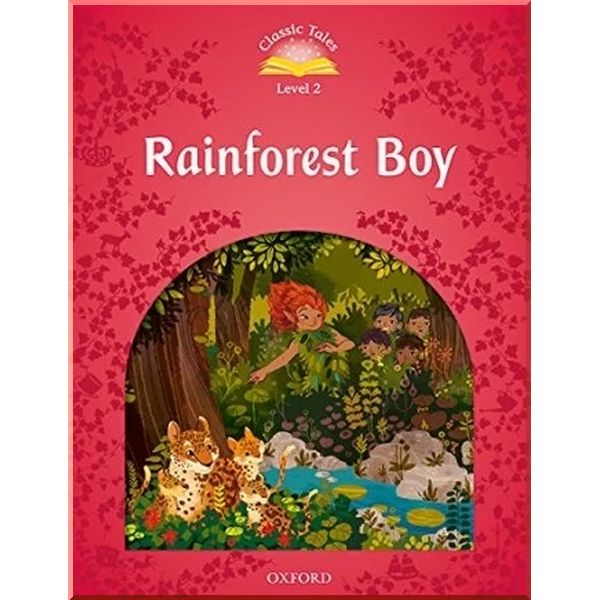 

Rainforest Boy Audio Pack. Rachel Bladon. ISBN:9780194014069