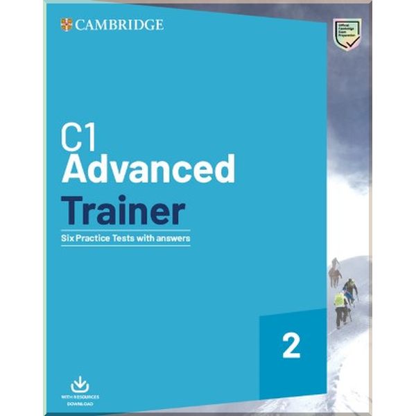 

Cambridge Advanced Trainer 2 — 6 Practice Tests with key and Downloadable Audio. Cambridge University Press. ISBN:9781108716512
