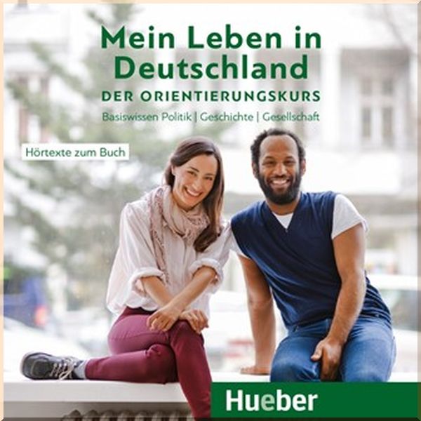 

Mein Leben in Deutschland. Der Orientierungskurs Audio-CD. Dr. Isabel Buchwald-Wargenau. ISBN:9783190714995