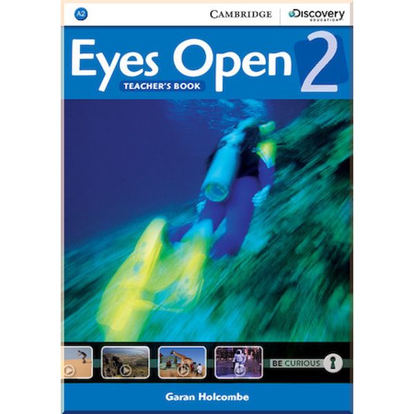 

Eyes Open 2 Teacher's Book. Garan Holcombe. ISBN:9781107467552