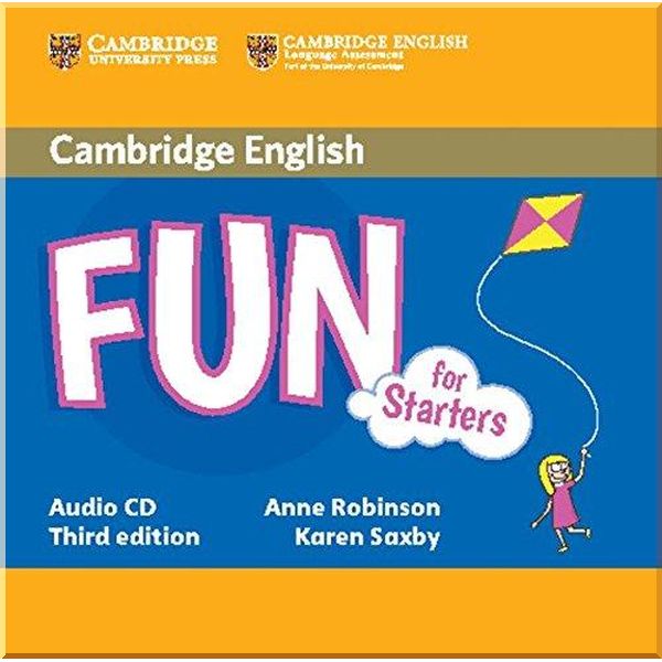 

Fun for Starters Third Edition Audio CD. Karen Saxby, Anne Robinson. ISBN:9781107444768