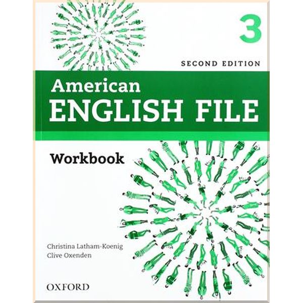 

American English File Second Edition 3 Workbook without key. Clive Oxenden, Christina Latham-Koenig. ISBN:9780194776059