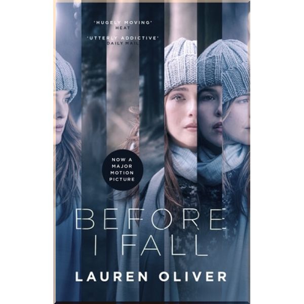 

Before I Fall (Film Tie-In). Lauren Oliver. ISBN:9781473654785