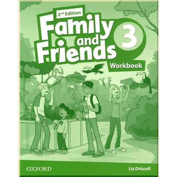 

Family and Friends 2nd Edition 3 Workbook. Liz Driscoll. ISBN:9780194808064