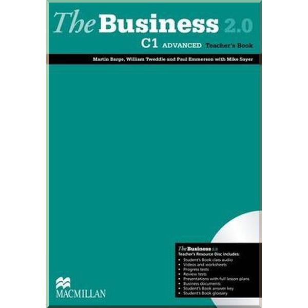 

The Business 2.0 C1 Advanced Teacher's Book with Teacher's Resource Disc. Mike Sayer, Martin Barge. ISBN:9780230438088