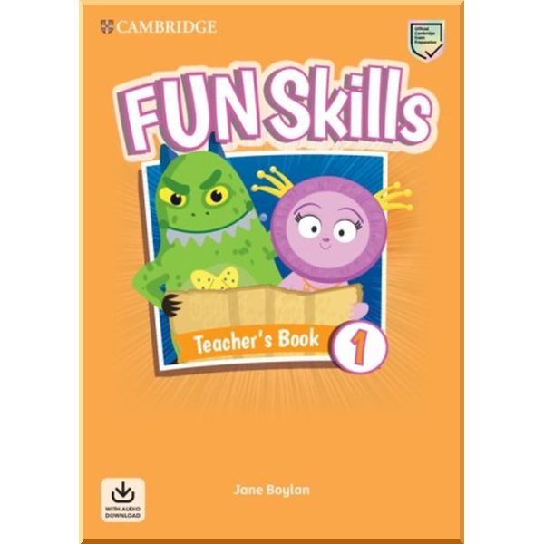 

Fun Skills 1 Teacher's Book with Audio Download. Jane Boylan. ISBN:9781108563444