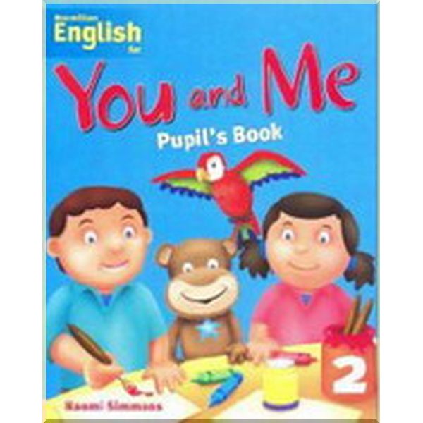 

You and Me 2 Flashcards. Naomi Simmons. ISBN:9781405079563
