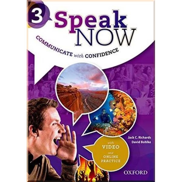 

Speak Now 3 Student's Book with Online Practice. Jack C. Richards, David Bohlke. ISBN:9780194030175