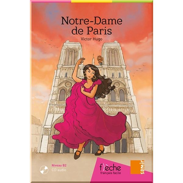 

Notre-Dame de Paris avec CD audio. Victor Hugo. ISBN:9789953315867
