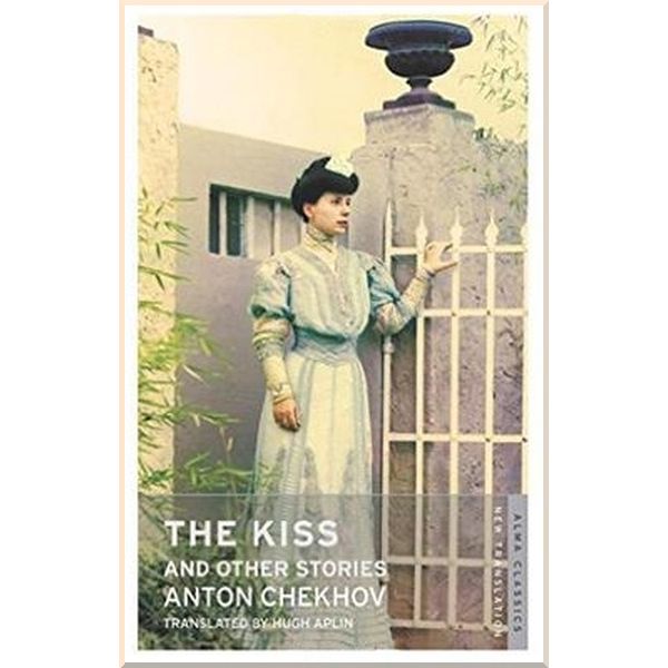 

The Kiss and Other Stories. Anton Chekhov. ISBN:9781847494191