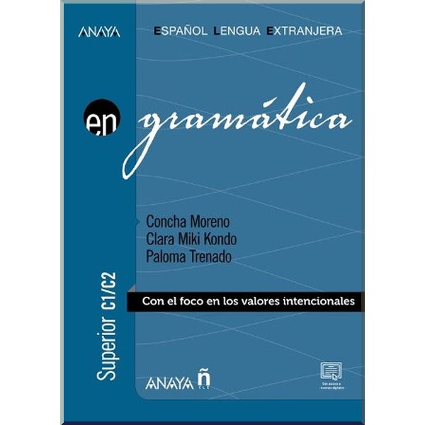 

Gramatica Superior C1/C2. Concha Moreno, Clara Miki Kondo. ISBN:9788469873304