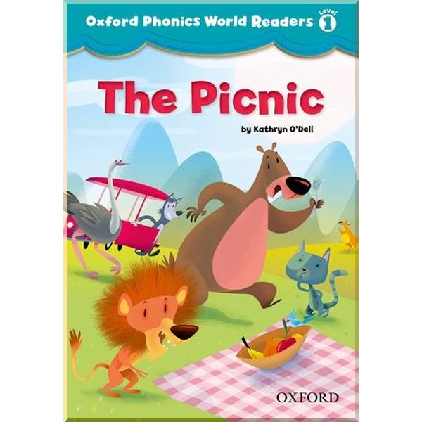 

Oxford Phonics World Readers 1 The Picnic. Kathryn O'Dell. ISBN:9780194589062