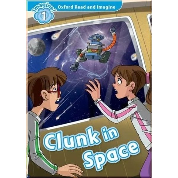 

Clunk in Space with Audio CD. Paul Shipton. ISBN:9780194017374