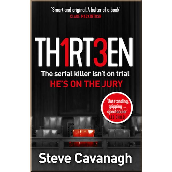 

Thirteen. Steve Cavanagh. ISBN:9781409170679