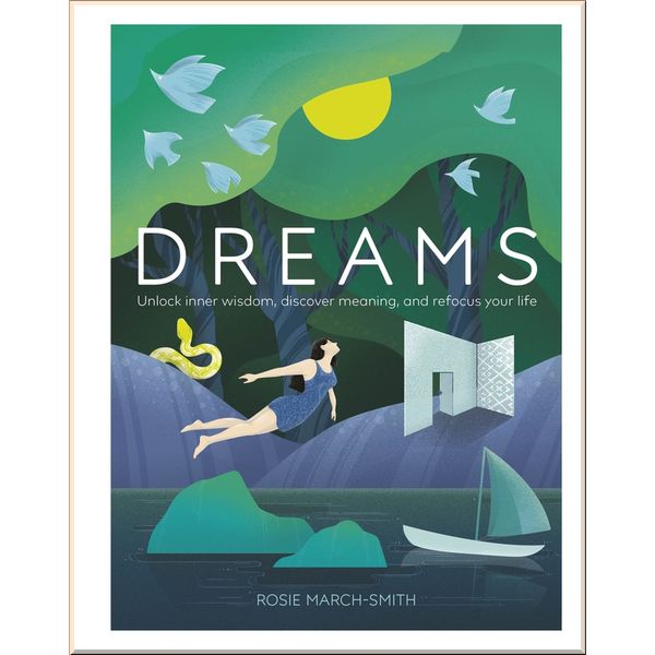 

DK Dreams. Rosie March-Smith. ISBN:9780241363539
