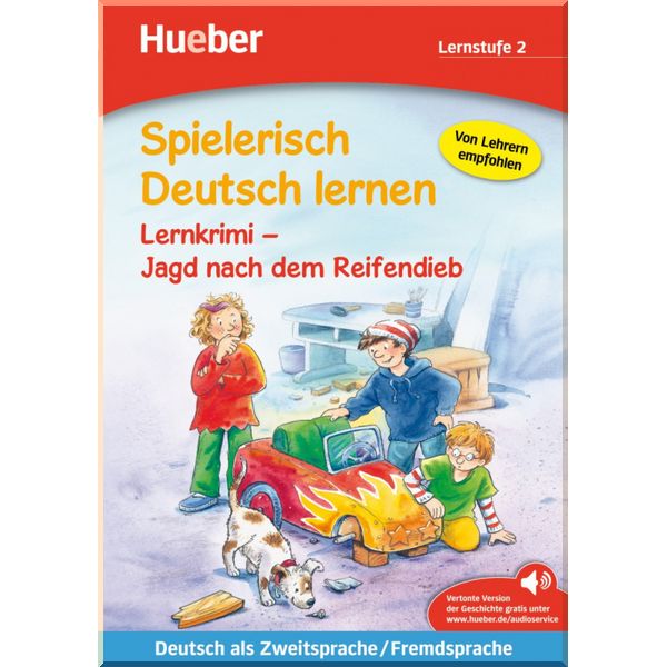 

Hueber Spielerisch Deutsch lernen Lernstufe 2 Lernkrimi — Jagd nach dem Reifendieb. Annette Neubauer. ISBN:9783192094705