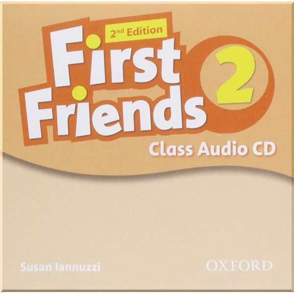 

First Friends 2nd Edition 2 Class Audio CD. Susan Iannuzzi. ISBN:9780194432535