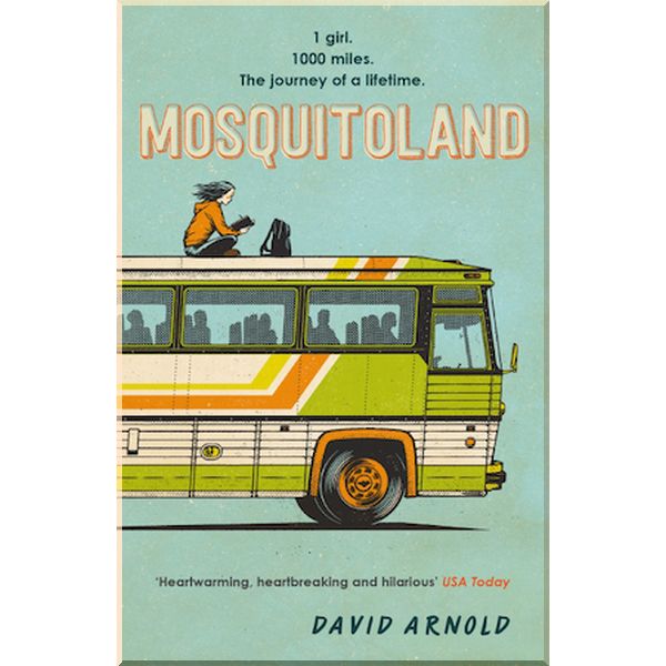 

Mosquitoland. David Arnold. ISBN:9781472218902