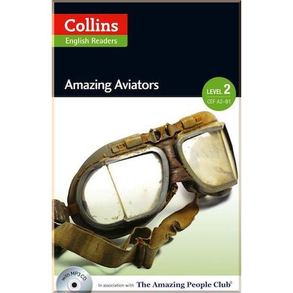 

Amazing Aviators. F. H. Cornish. ISBN:9780007544950