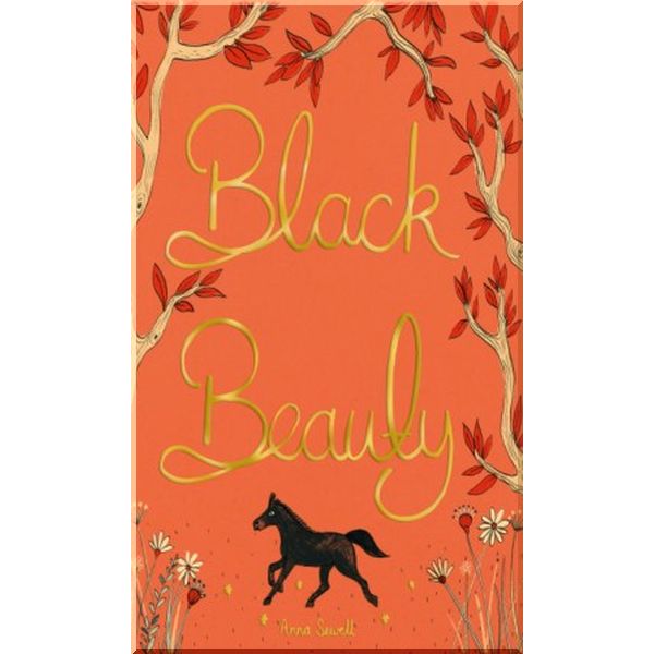 

Black Beauty. Anna Sewell. ISBN:9781840227871