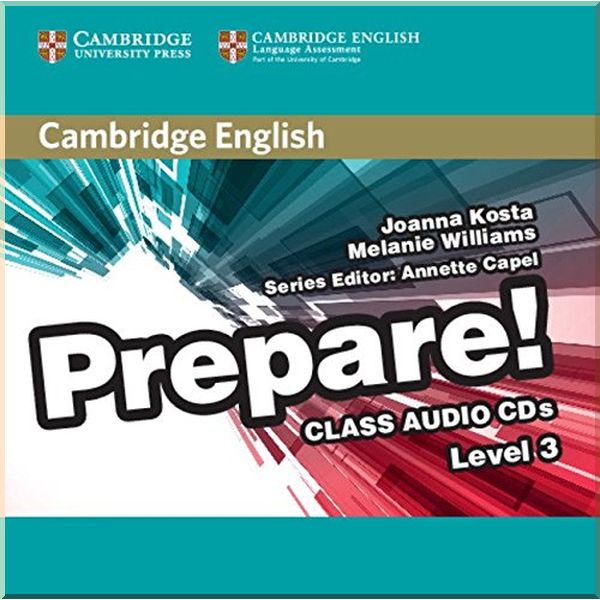 

Cambridge English Prepare! 3 Class Audio CDs. Joanna Kosta, Annette Capel. ISBN:9780521180573