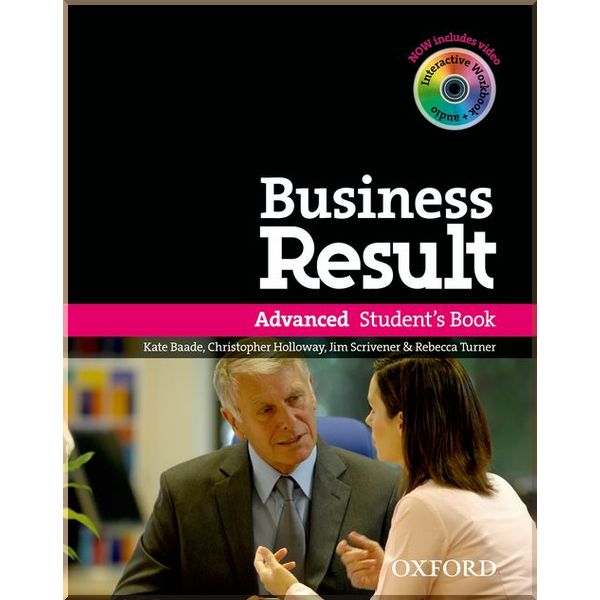 

Business Result Advanced Student's Book with DVD-ROM. Jim Scrivener, Christopher Holloway. ISBN:9780194739412