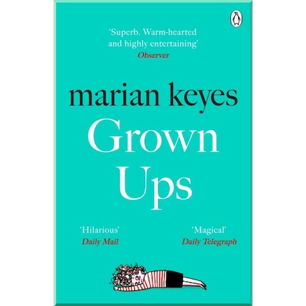 

Grown Ups. Marian Keyes. ISBN:9781405918787