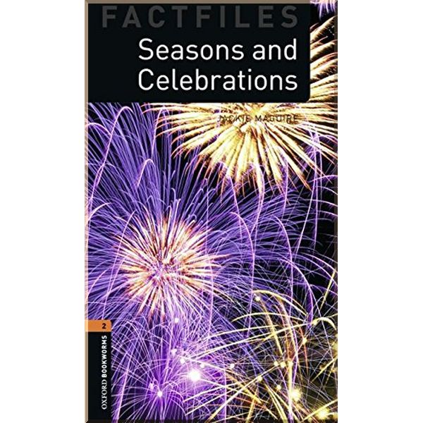 

Seasons and Celebrations. Jackie Maguire. ISBN:9780194233835